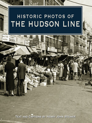 cover image of Historic Photos of the Hudson Line